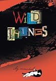 Wild Things
