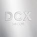 DCX MMXVI Live (CD/DVD)