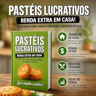 Livro Pastéis Lucrativos: Seu Guia Completo para Vender Mais: Transforme sua paixão por pastéis em um negócio rentável com estratégias de produção, marketing e vendas. (MC Confeitaria Lucrativa)