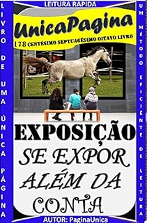 Livro EXPOSIÇÃO : SE EXPOR ALÉM DA CONTA