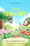 Sacrés ANIMAUX: Nos amis de la biodiversite (Poemes en Tandem) (French Edition) by Marie Heitmann, Cristiana Palestini