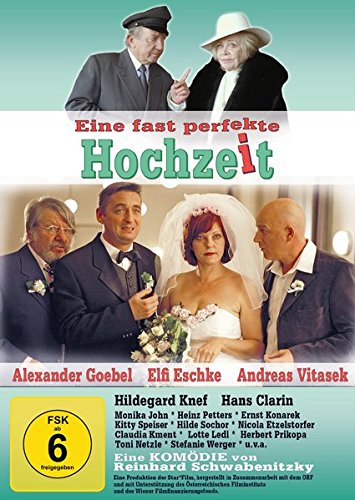 Eine Fast Perfekte Hochzeit Amazon De Nicola Etzelstorfer Elfi Eschke Andreas Vitasek Claudia Kment Reinhard Schwabenitzky Nicola Etzelstorfer Elfi Eschke Dvd Blu Ray