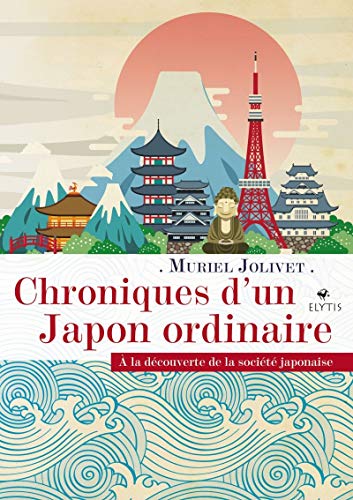 Chroniques d'un Japon ordinaire by