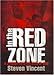 In the Red Zone: A Journey into the Soul of Iraq by 
