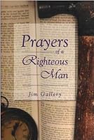 Prayers of a Righteous Man 1583341102 Book Cover
