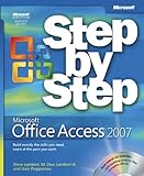 Microsoft® Office Access(TM) 2007 Step by Step