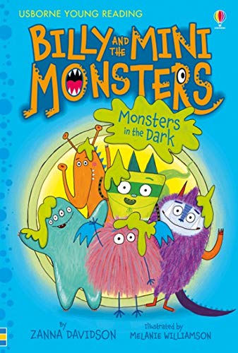 Billy And The Mini Monsters Monsters In The Dark Young Reading