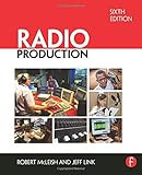Radio Production by Robert Mcleish, Jeff Link