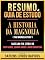 Livro Resumo & Guia De Estudo - A Historia Da Magnolia (The Magnolia Story) - Baseado No Livro De Chip Gaines, Joanna Gaines E Mark Dagostino