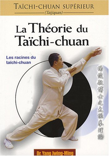 La  théorie du taïchi-chuan