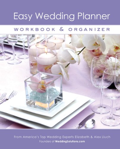 Easy Wedding Planner, Workbook & Organizer by Alex Lluch