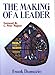 The Making of a Leader The Making of a Leader