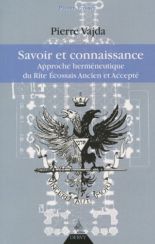 Savoir et connaissance by Pierre Vajda