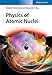 Physics of Atomic Nuclei