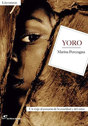 Yoro (Spanish Edition)