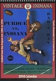 Vintage Indiana Hoosiers 2018 College Football Calendar: Football Game-day Program Art: 1900s to 197 by 