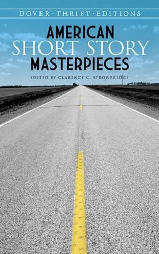 Download American Short Story Masterpieces (Dover Thrift Editions)