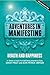 Adventures in Manifesting: Health and Happiness by 