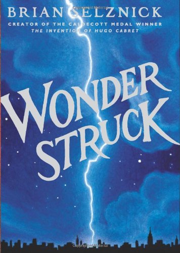 "Wonderstruck" av Brian Selznick