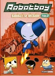 Robotboy - Vol. 2 - Kamikazi Se Déchaîne