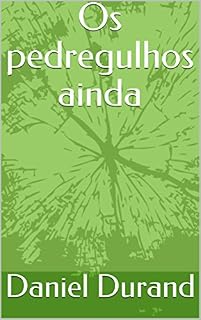 Livro Os pedregulhos ainda