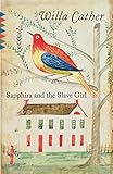 Sapphira and the Slave Girl (Vintage Classics) by Willa Cather