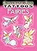 Glow-in-the-Dark Tattoos: Fairies (Dover Little Activity Books: Fantasy)