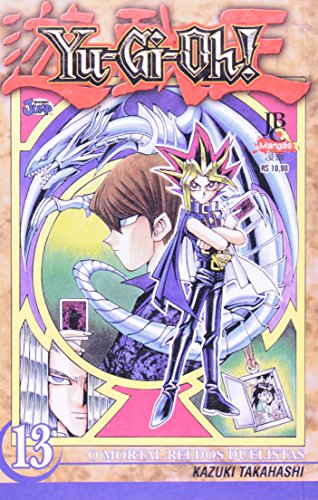Livro Yu Gi Oh!   13   O Mortal Rei Dos Duelistas
