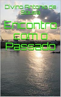 Livro Encontro com o Passado