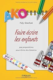 Faire écrire les enfants