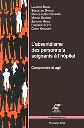 L' absentéisme des personnels soignants à l'hôpital