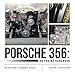 Porsche 356: The Engine Handbook: An Engine Assembly Guide