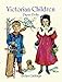 Victorian Children Paper Dolls (Dover Victorian Paper Dolls)