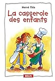 La Casserole des enfants by