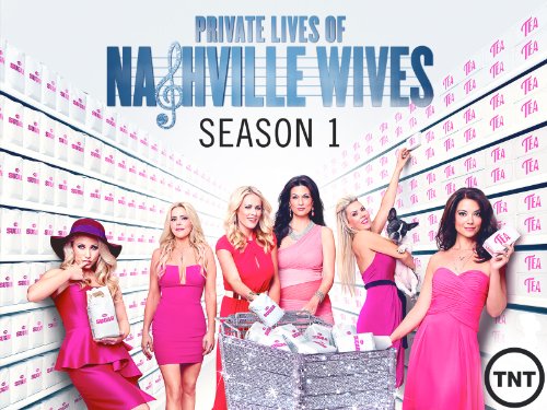 Private Lives of Nashville Wives Season 1