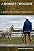 A Horse's Thought. A Journey into Honest Horsemanship by 