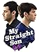 My Straight Son