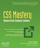 CSS Mastery: Advanced Web Standards Solutions cover