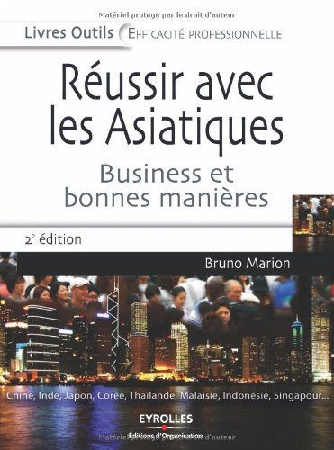 Réussir avec les Asiatiques