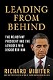 Leading from Behind: The Reluctant President and the Advisors Who Decide for Him