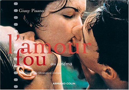 L' amour fou au cinéma