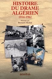 Histoire du drame algérien, 1954-1962