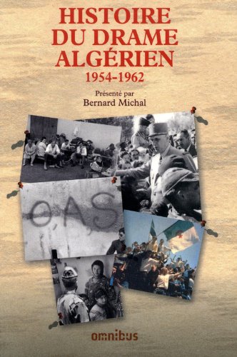 Histoire du drame algérien, 1954-1962