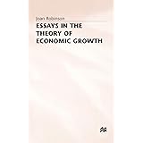 Essays in the Theory of Economic Growth (Joan Robinson)