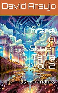 Livro Libraria A Super Terra Vol. 2: Os Librarianos