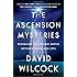 The Ascension Mysteries: Revealing the Cosmic Battle Between Good and Evil