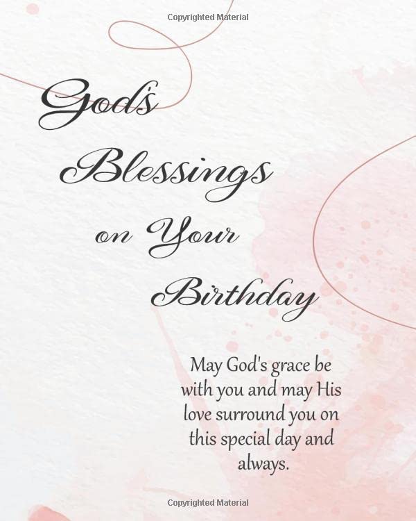 Prayer Birthday Blessings From The Bible God's Blessings On Your Birthday.: Christian Quotes For Your Birthday.  Prayer Journal For Girls And Ladies Praise And Give Thanks To God 8X10"  Inches ... Study Guide Journal Notebook Diary Series): Benson,