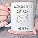 World's Best Cat Mom Ever Coffee Mug - Funny Novelty Gift for Cat Lovers - 12 Ounce White Tea Cup - Prime Mother's Day Present from Daughter and Son
