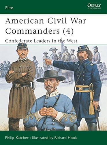 Download American Civil War Commanders (4): Confederate Leaders in the West PDF