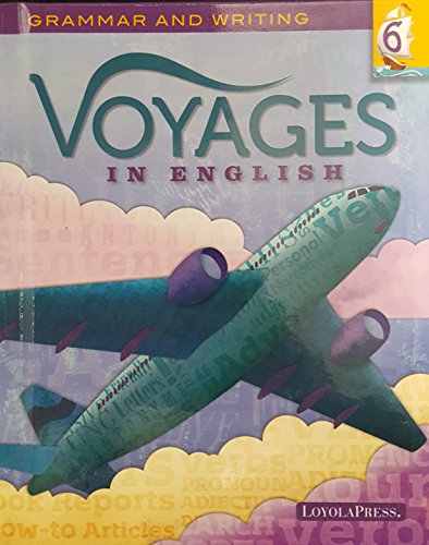 Voyages in english: grammar and writing, grade 6, stude…